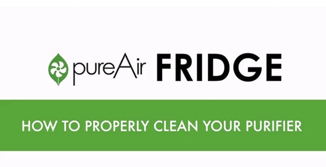 Cleaning video for pureAir FRIDGE 